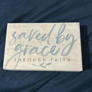 Saved by grace sign